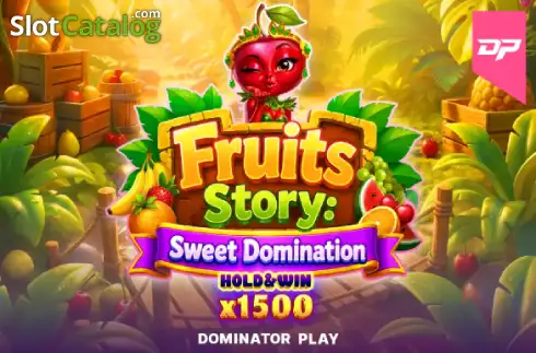 Fruits Story: Sweet Domination