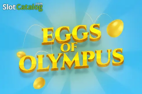Eggs of Olympus