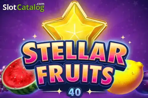 Stellar Fruits 40