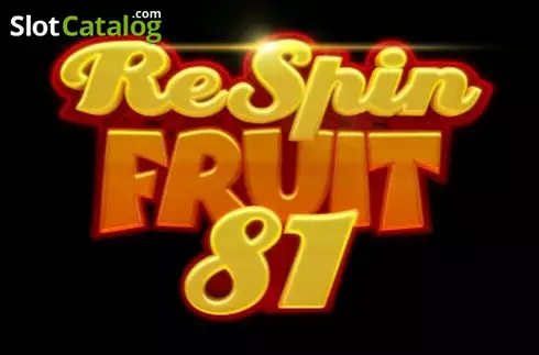 Respin Fruit 81 2024-04-17