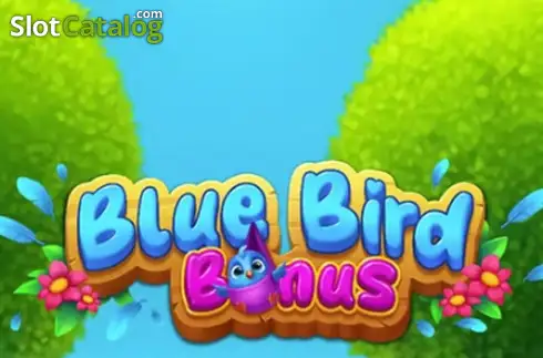 Blue Bird Bonus