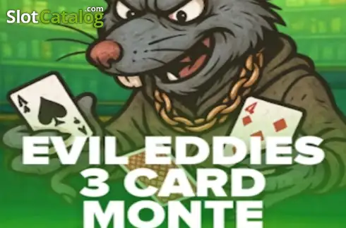 Evil Eddie's 3 Card Monte