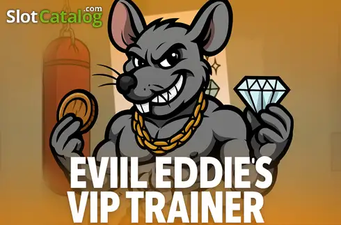 Evil Eddie's VIP Trainer Κουλοχέρης 