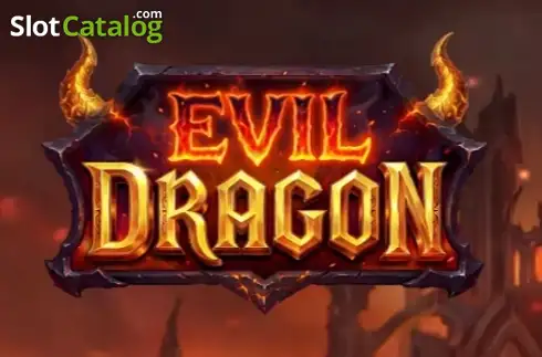 Evil Dragon	(Fastplay)