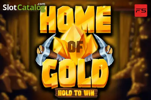 Home of Gold: Hold to Win