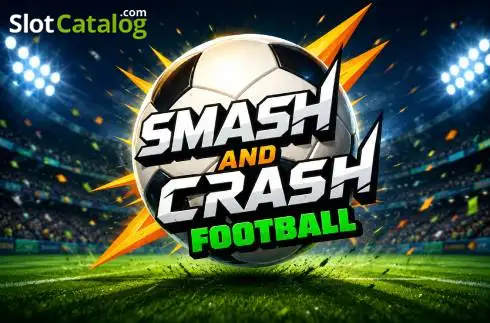 Smash and Crash Football