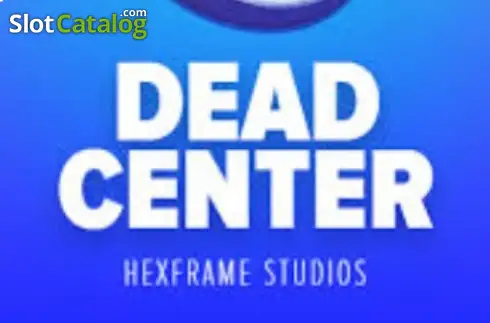 Dead Center