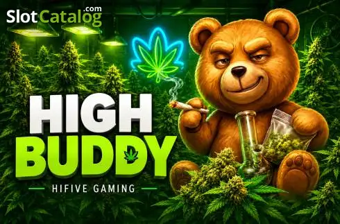 HIGH BUDDY
