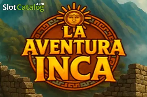 La Aventura Inca