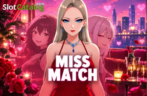 Miss Match Κουλοχέρης 