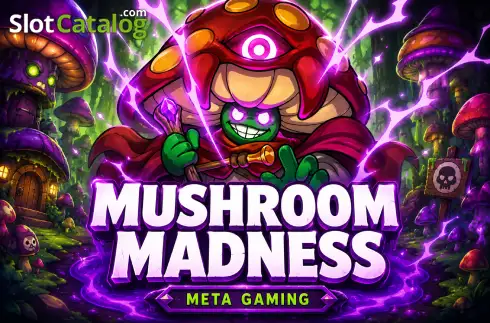 Mushroom Madness