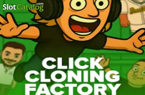 Drop the Boss: Click Cloning Factory