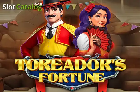 Toreadors Fortune