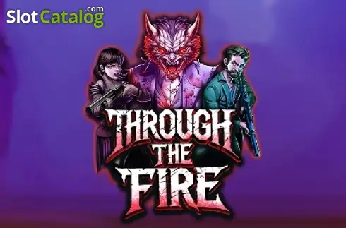 Through the Fire