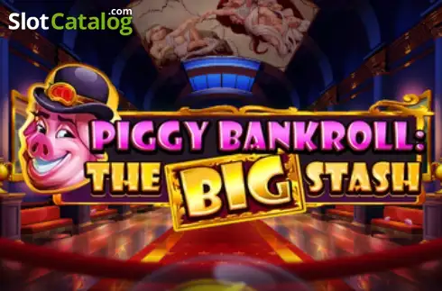 Piggy Bankroll: The Big Stash Κουλοχέρης 
