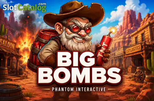 Big Bombs