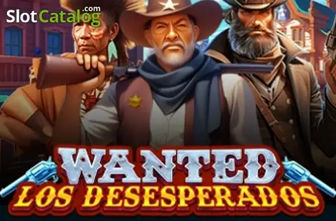 Wanted: Los Desesperados
