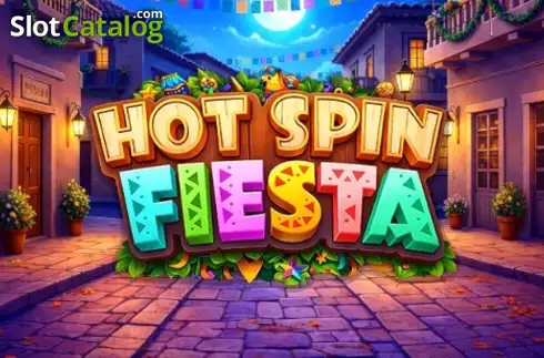 Hot Spin Fiesta 2026-07-24