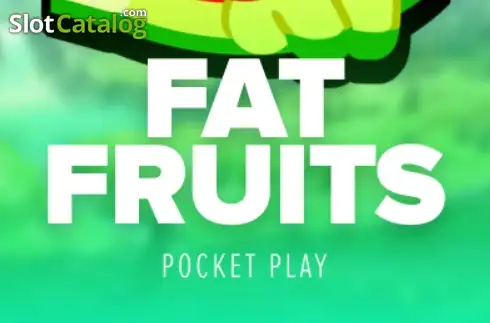 Fat Fruits