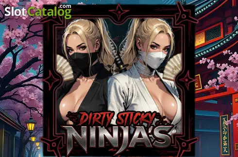 Dirty Sticky Ninjas