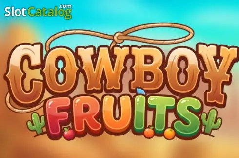Cowboy Fruits