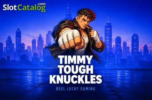 Timmy Tough Knuckles Κουλοχέρης 