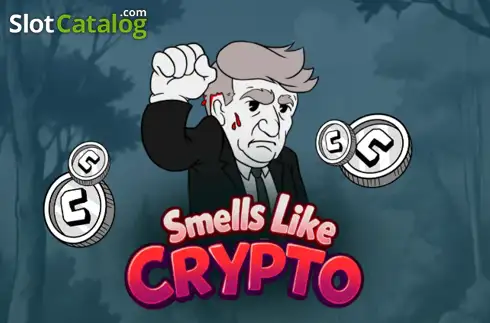 Smells Like Crypto