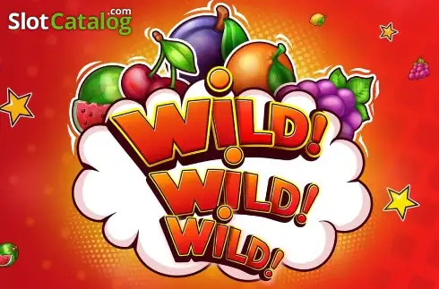 Wild! Wild! Wild!