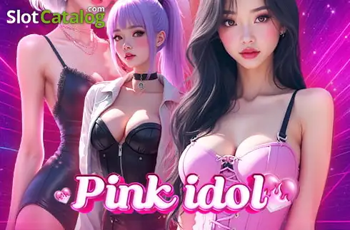 Pink Idols
