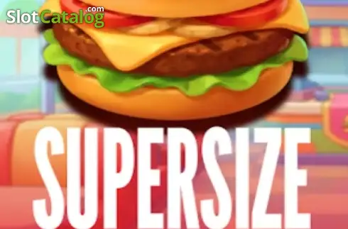 Supersize