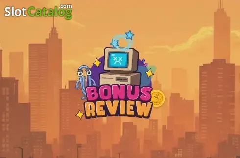 Bonus Review