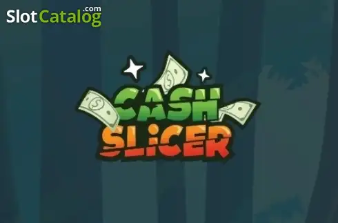Cash Slicer