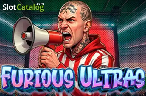 Furious Ultras 2026-05-21
