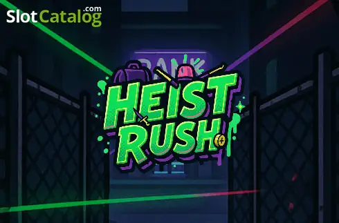 Heist Rush