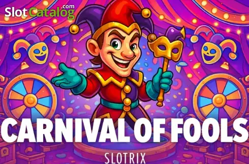 Carnival Of Fools