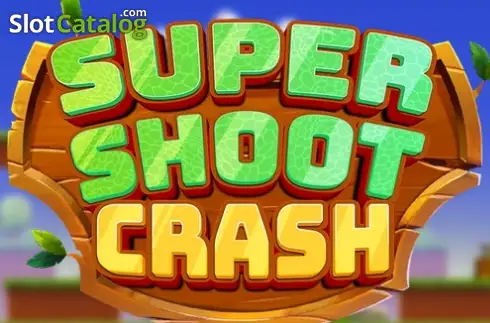 Super Shoot Crash