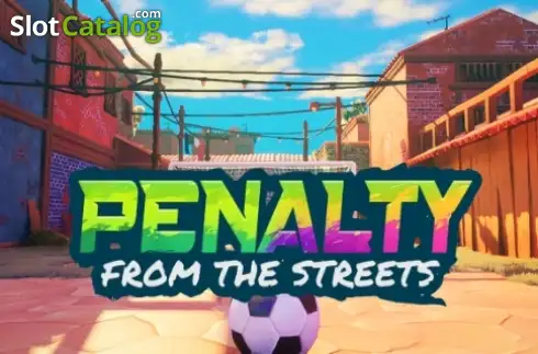 Penalty from the Streets