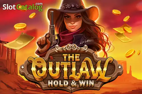 The Outlaw Hold & Win