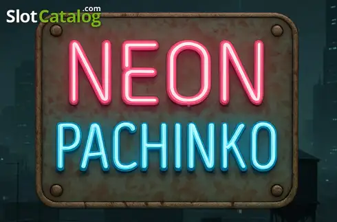 Neon Pachinko
