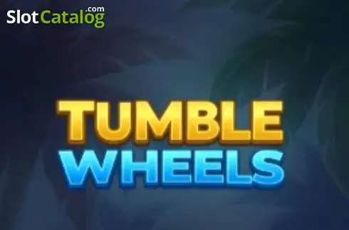 Tumble Wheels