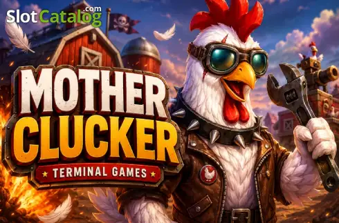 Motherclucker
