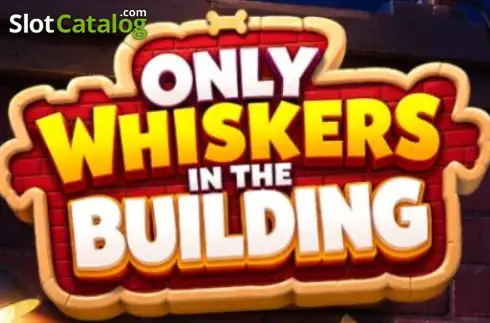 Only Whiskers in the Building 2026-10-01