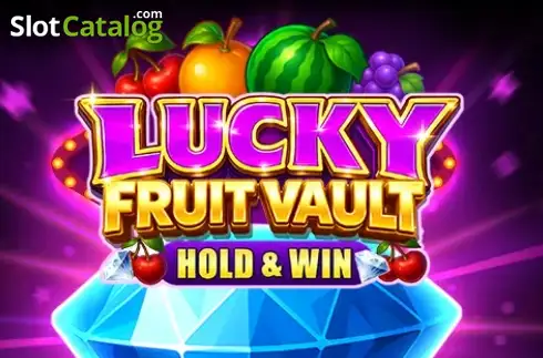 Lucky Fruit Vault: Hold and Win