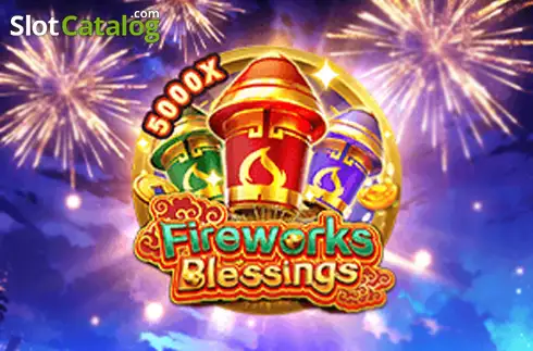 Fireworks Blessings