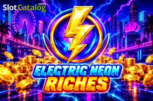 Electric Neon Riches Κουλοχέρης 