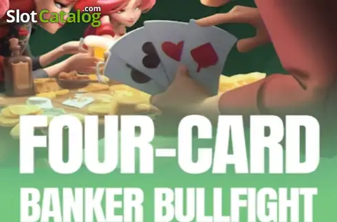 Four-Card Banker Bullfight
