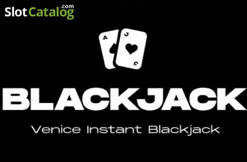 Venice Instant Blackjack Κουλοχέρης 