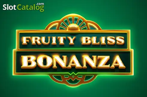 Fruity Bliss Bonanza