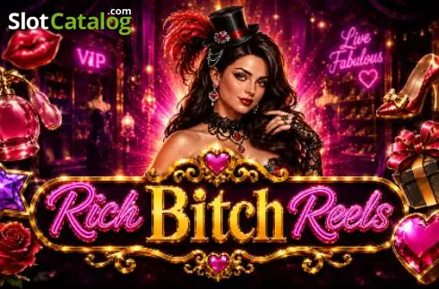 Rich Bitch Reels Κουλοχέρης 