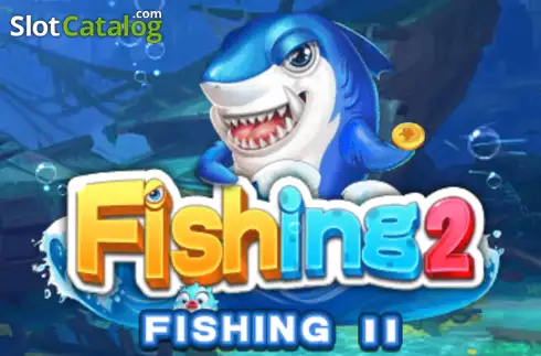 Fishing 2